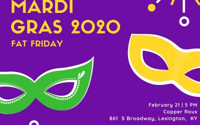 Mardi Gras – Fat Friday (2/21/20)